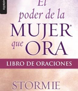 El poder de la mujer que ora